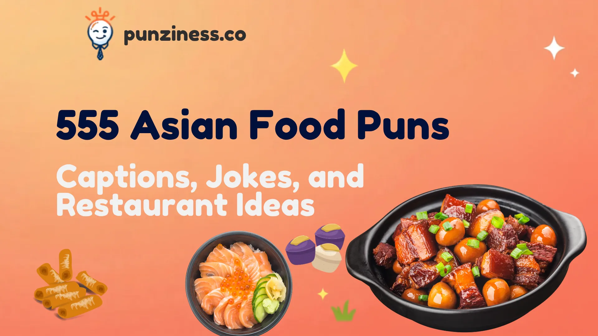 555 Asian Food Puns, Captions, Jokes, and Restaurant Ideas
