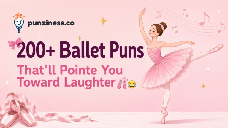 Ballet Puns