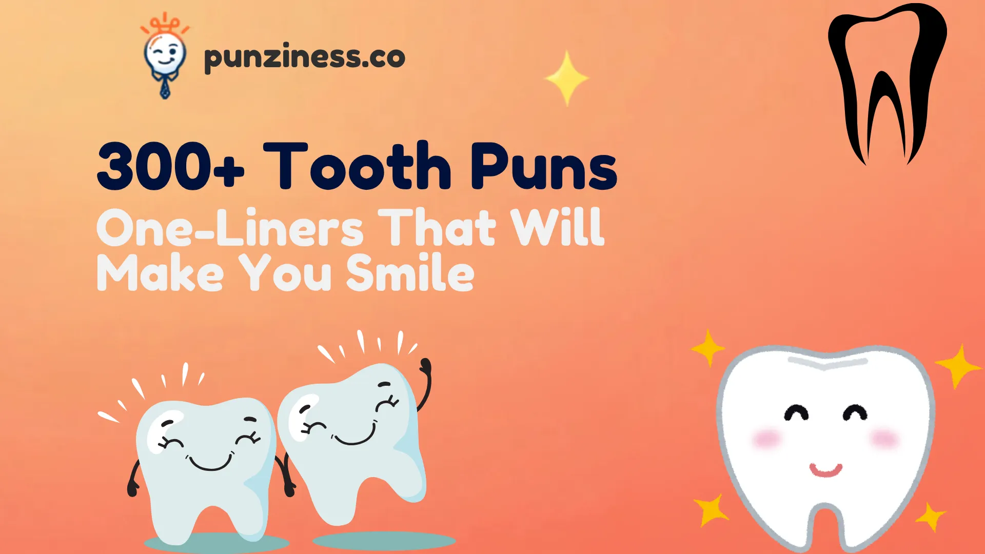300+ Tooth Puns, Jokes & One-Liners That Will Make You Smile