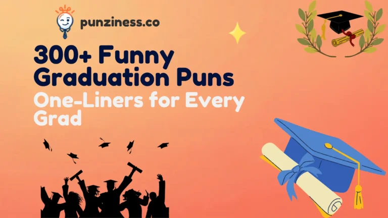 300+ Funny Graduation Puns, Jokes & One-Liners for Every Grad