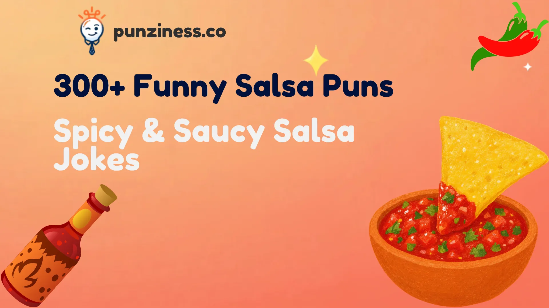 300+ Funny Salsa Puns